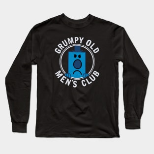 Grumpy Old Men's Club Long Sleeve T-Shirt